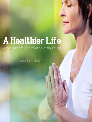 cover image of A Healthier Life